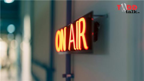 The ToddTalk on-air sign